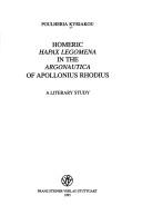 Homeric hapax legomena in the Argonautica of Apollonius Rhodius