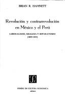 Revolución y contrarrevolución en México y el Perú