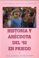 Historia y anécdota del '92 en Priego