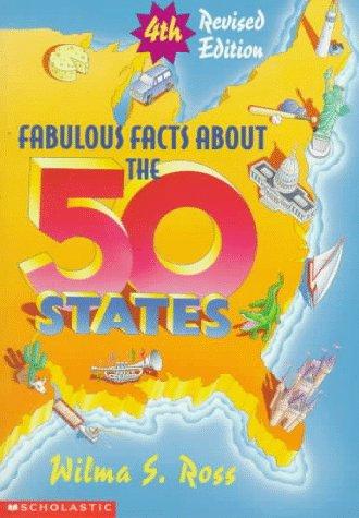 Fabulous facts about the 50 states