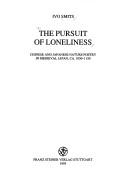 The pursuit of loneliness