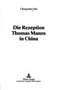 Die Rezeption Thomas Manns in China