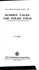 Sudden tales the folks told