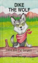 Dike the Wolf