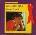 Where did AIDS come from?