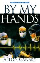 By my hands