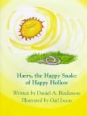 Harry, the happy snake of Happy Hollow
