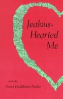 Jealous-hearted me and other stories