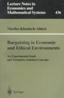 Bargaining in economic and ethical environments