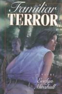 Familiar terror