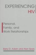 Experiencing HIV