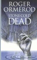 Stone cold dead