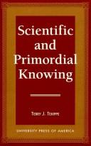Scientific and primordial knowing