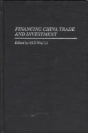 Financing China trade and investment