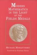 Modern mathematics in the light of the Fields medals