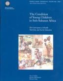 The condition of young children in Sub-Saharan Africa