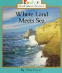 Where Land Meets Sea
