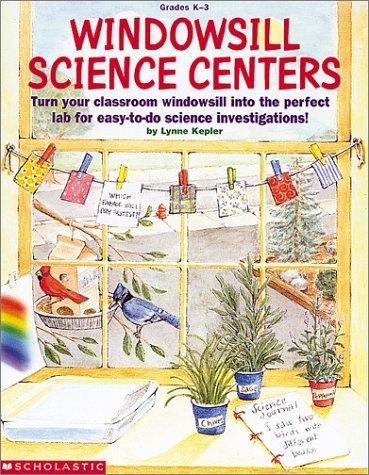 Windowsill science centers