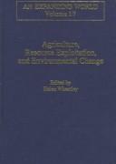 Agriculture, resource exploitation, and environmental change
