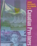 Junior Worldmark encyclopedia of the Canadian provinces