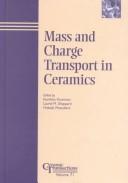 Mass and charge transport in ceramics