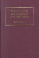 Popular politics and religion in Civil War London