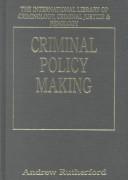 Criminal policy making