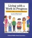Living with a work in progress