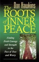 The roots of inner peace
