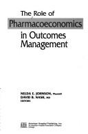 The role of pharmacoeconomics in outcomes management