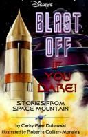 Blast off if you dare!