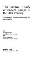 The political history of Eastern Europe in the 20th century