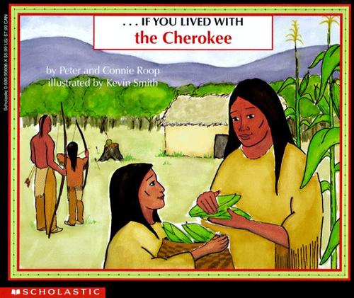 --If you lived with the Cherokee
