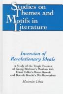 Inversion of revolutionary ideals