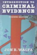 Introduction to criminal evidence