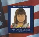 I am Chinese American