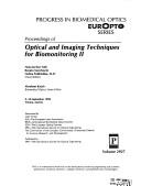 Proceedings of optical and imaging techniques for biomonitoring II