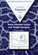 Stress intensity factors and weight functions
