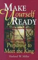 Make yourself ready