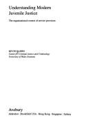 Understanding modern juvenile justice