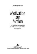 Motivation zur Motion