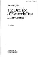 The diffusion of electronic data interchange