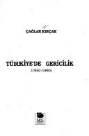 Türkiye'de gericilik, 1950-1990