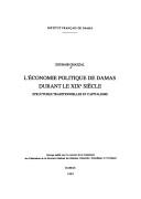 L' économie politique de Damas durant le XIXe siècle