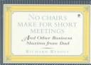 No chairs make for short meetings