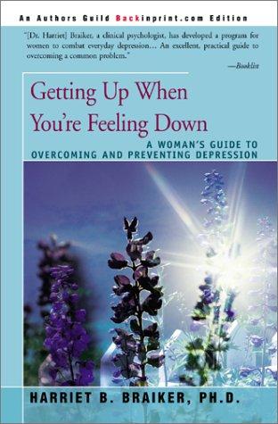 Getting up when you're feeling down
