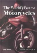 The world's fastest motorcycles