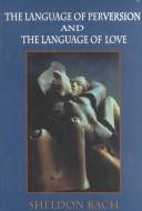 The language of perversion and the language of love