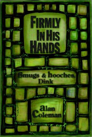 Firmly in His Hands