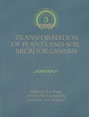 Transformation of Plants and Soil Microorganisms